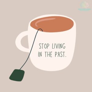 Often, people live in the past to avoid dealing with the future. Here are some ways to stop living in the past